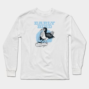 Early Bird Gets The Worm - Morning People Long Sleeve T-Shirt